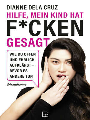 cover image of Hilfe, mein Kind hat f*cken gesagt
